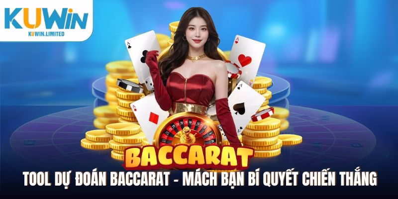 Tool dự đoán Baccarat Kuwin